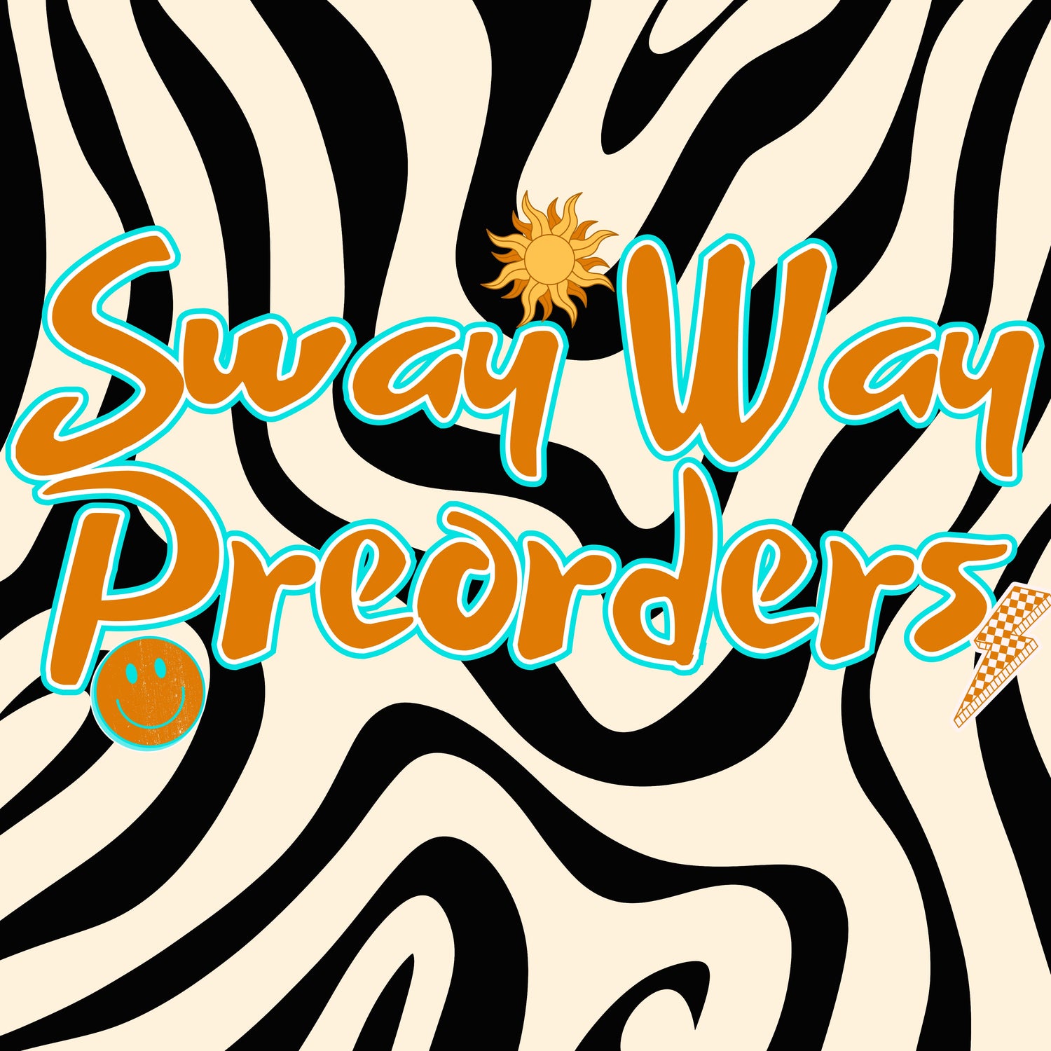 Sway Way Preorders